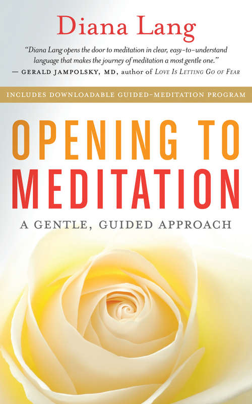 Book cover of Opening to Meditation