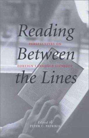 Book cover of Reading between the Lines: Perspectives on Foreign Language Literacy