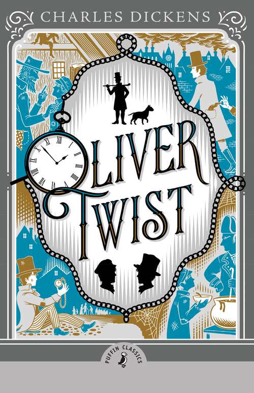 Book cover of Oliver Twist (Puffin Classics)