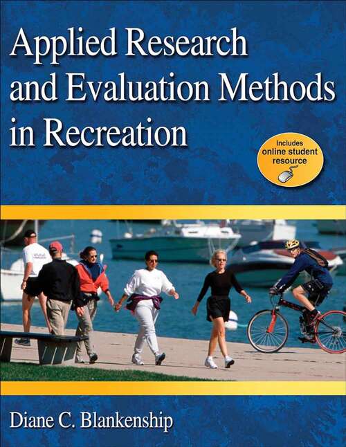 Book cover of Applied Research and Evaluation Methods in Recreation