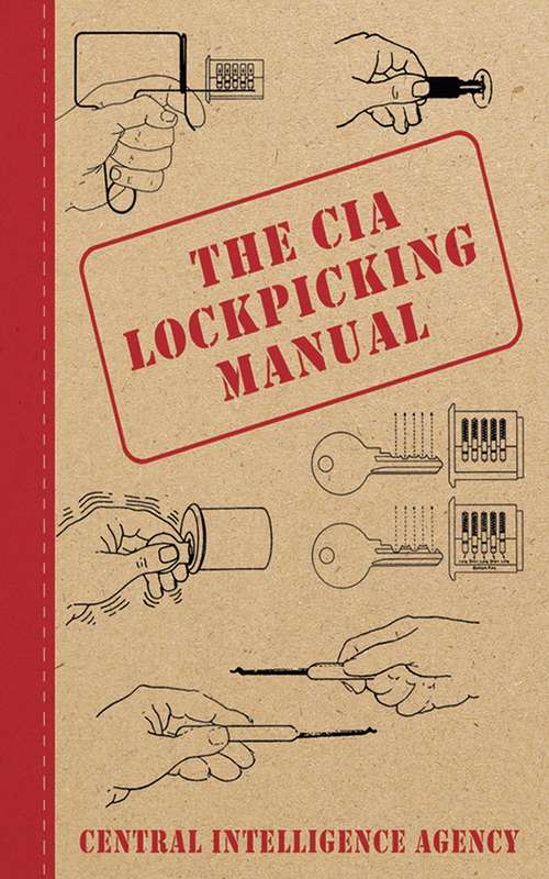 Book cover of The CIA Lockpicking Manual