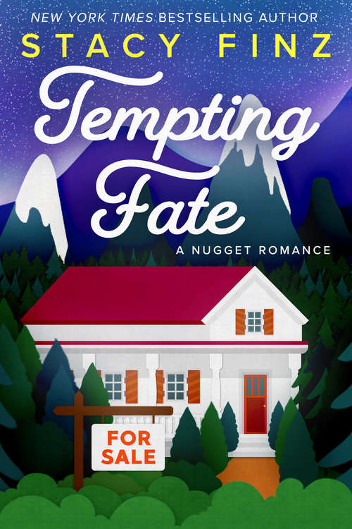 Tempting Fate (A Nugget Romance #10)