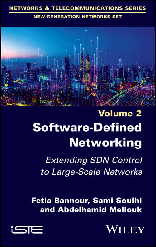 Book cover of Software-Defined Networking: Extending SDN Control to Large-Scale Networks (Volume Two)