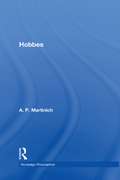 Hobbes: A Biography (The Routledge Philosophers)