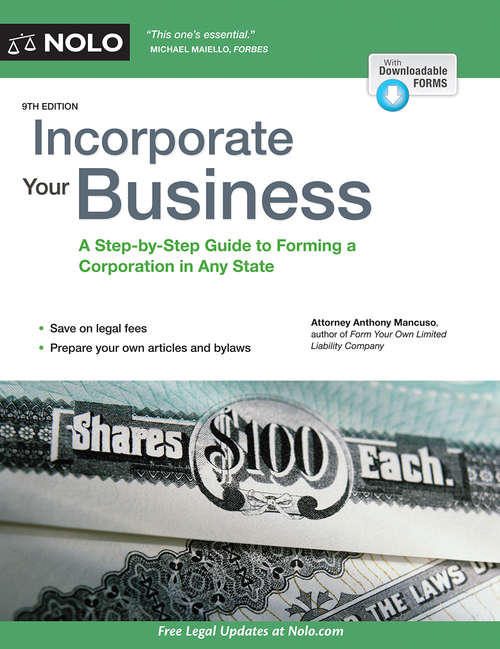 Book cover of Incorporate Your Business: A Step-by-Step Guide to Forming a Corporation in Any State