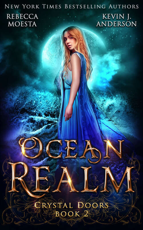 Book cover of Ocean Realm: Crystal Doors Book 2: Ocean Realm (Crystal Doors)