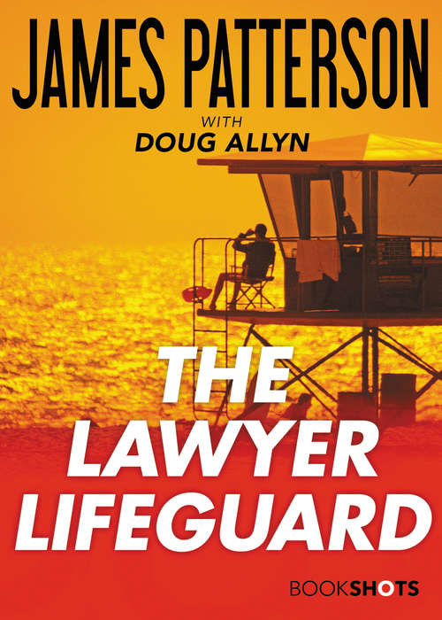 Book cover of The Lawyer Lifeguard (BookShots)