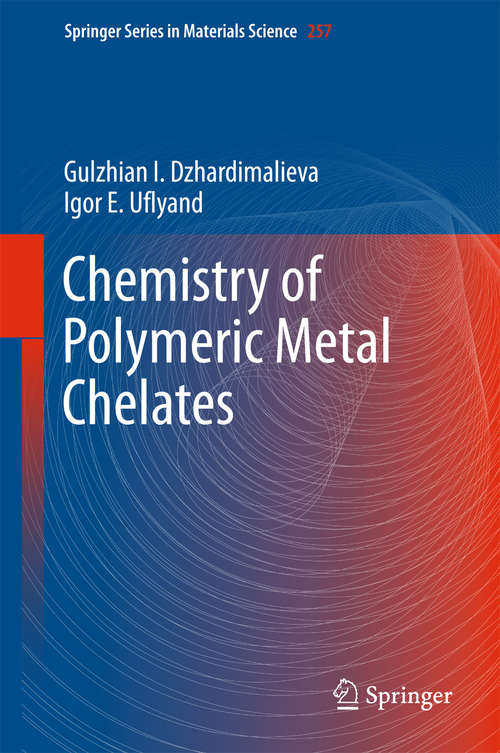Book cover of Chemistry of Polymeric Metal Chelates