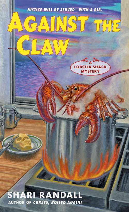 Book cover of Against the Claw: A Lobster Shack Mystery (A Lobster Shack Mystery #2)