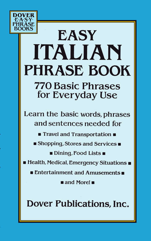 Book cover of Easy Italian Phrase Book: 770 Basic Phrases for Everyday Use