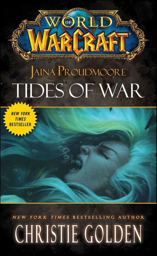 Book cover of World of Warcraft: Jaina Proudmoore: Tides of War