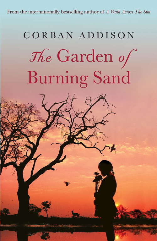 Book cover of The Garden of Burning Sand