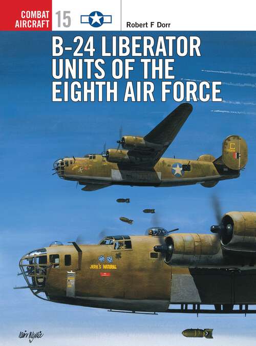 Book cover of B-24 Liberator Units of the Eighth Air Force