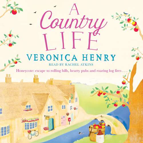 Book cover of A Country Life: Book 2 in the Honeycote series