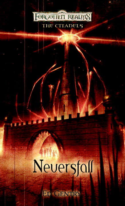 Book cover of Neversfall (Forgotten Realms: Citadels #1)