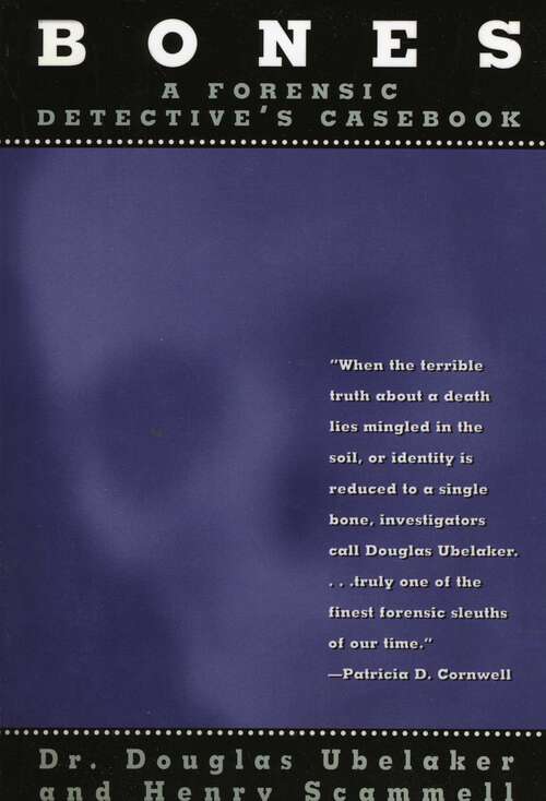Book cover of Bones: A Forensic Detective's Casebook