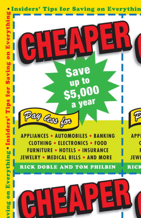 Book cover of Cheaper: Insiders' Tips for Saving on Everything