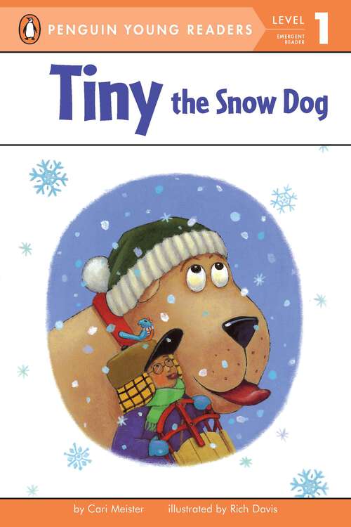 Book cover of Tiny the Snow Dog (Tiny)