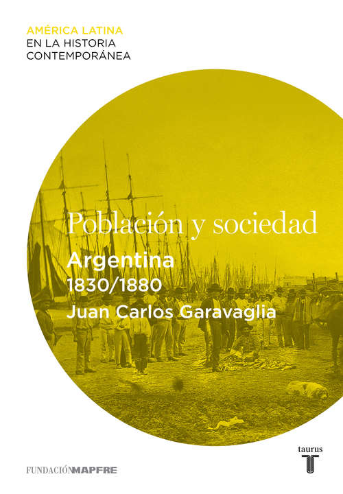 Book cover of Población y sociedad. Argentina (1830-1880)