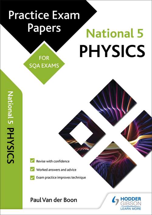 Book cover of National 5 Physics: Practice Papers for SQA Exams