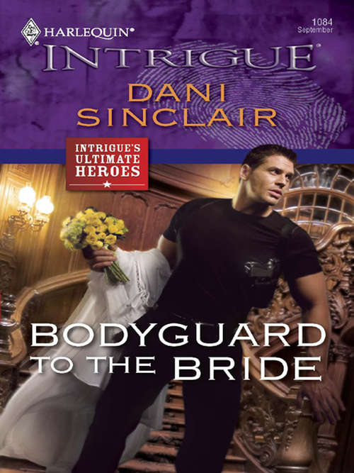 Book cover of Bodyguard to the Bride