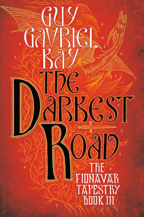 Book cover of The Darkest Road (The Fionavar Tapestry #3)