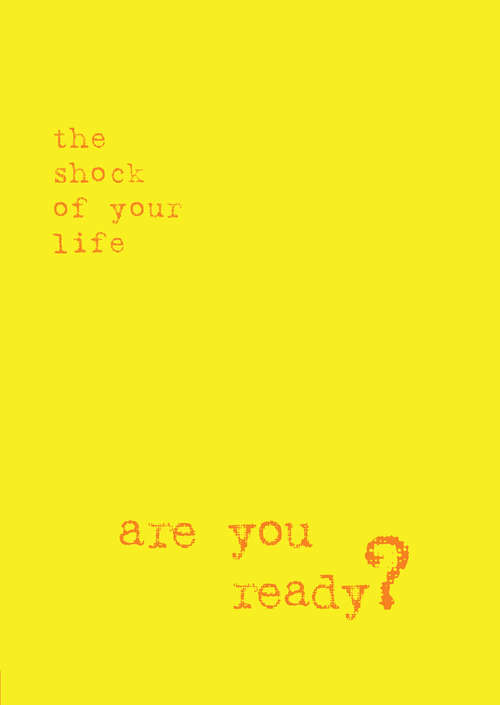 Book cover of The Shock of Your Life