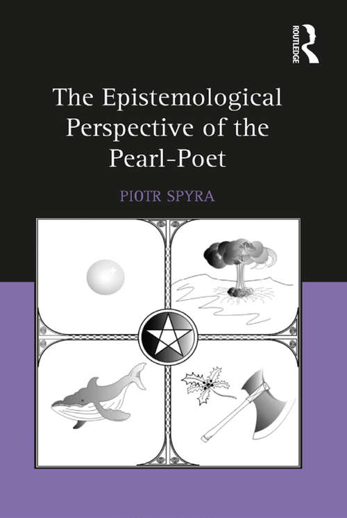 Book cover of The Epistemological Perspective of the Pearl-Poet