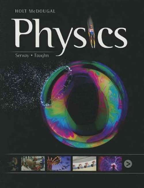 Book cover of Physics: Student Edition 2012 (Holt McDougal Physics Ser.)