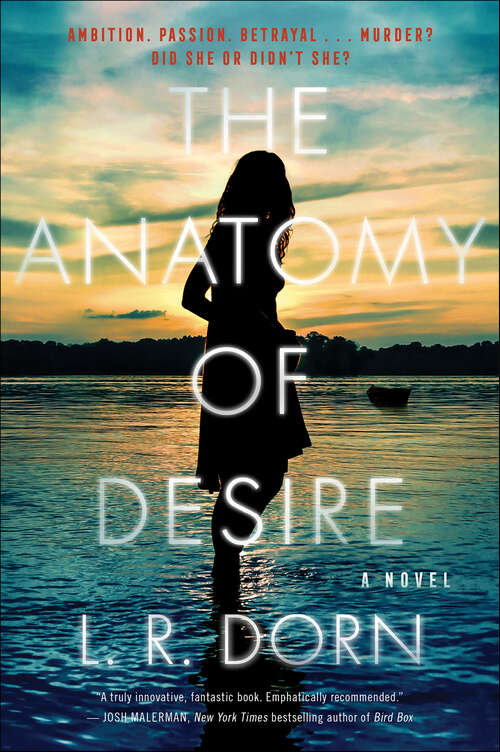 Book cover of The Anatomy of Desire: A Novel