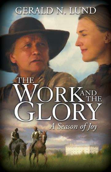 Book cover of A Season Of Joy (The Work And The Glory: Volume 5)
