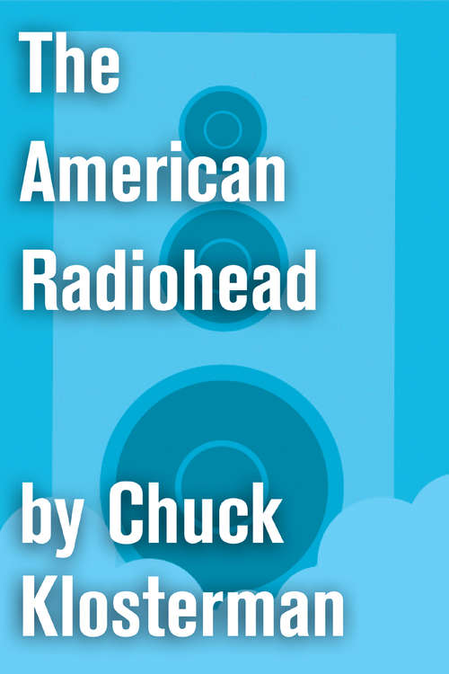 Book cover of The American Radiohead