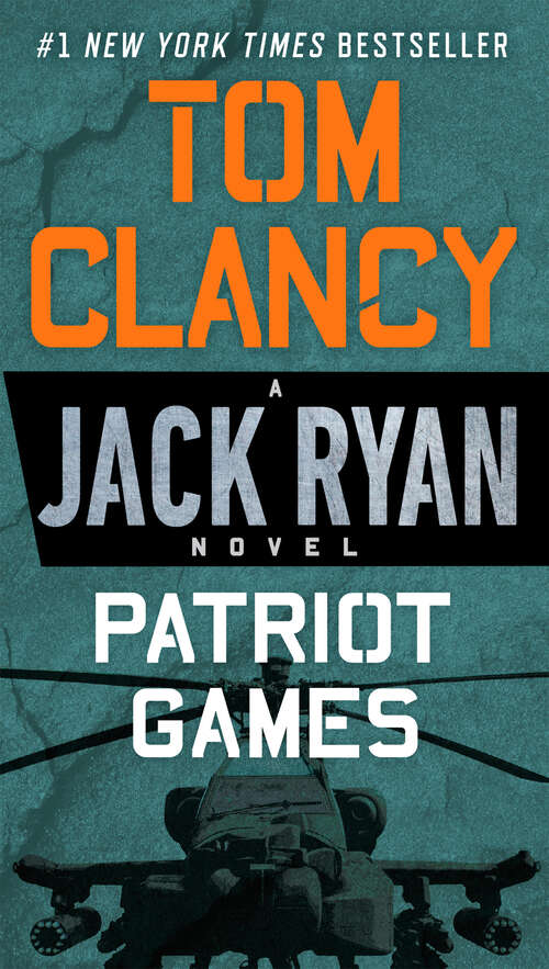 Book cover of Patriot Games (Jack Ryan #1)