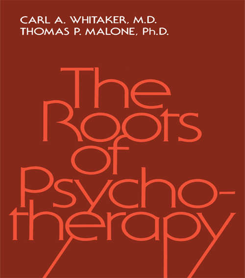 Book cover of Roots Of Psychotherapy (Classics In Psychoanalysis And Psychotherapy Ser.: No.9)