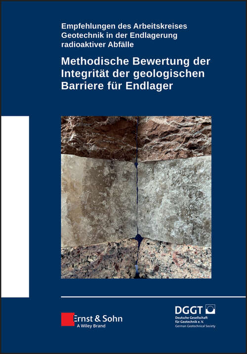 Book cover of Methodische Bewertung der Integrität der geologischen Barriere für Endlager
