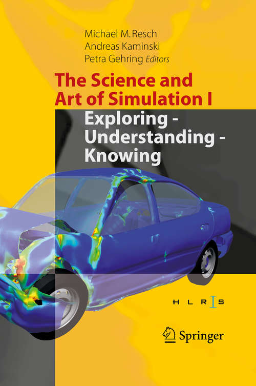 Book cover of The Science and Art of Simulation I