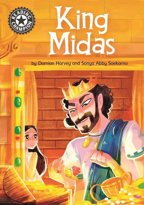 Book cover of King Midas: Independent Reading 15 (Reading Champion #327)