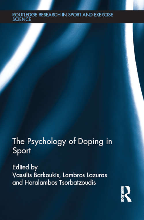 Book cover of The Psychology of Doping in Sport (Routledge Research in Sport and Exercise Science)