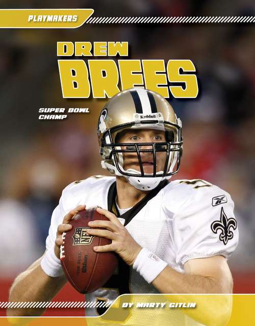 Book cover of Drew Brees: Super Bowl Champ