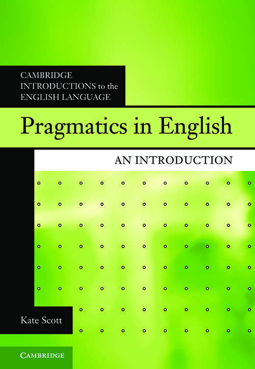 Book cover of Pragmatics in English: An Introduction (Cambridge Introductions to the English Language)