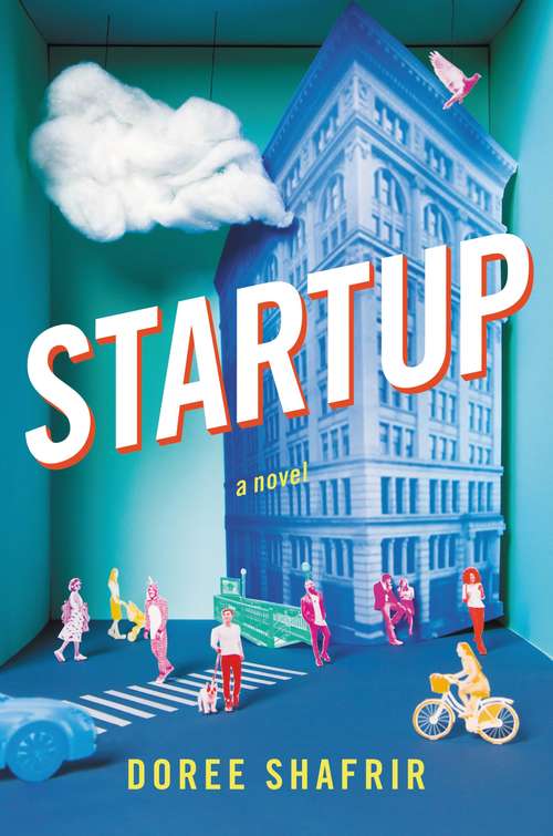 Book cover of Startup: A Novel