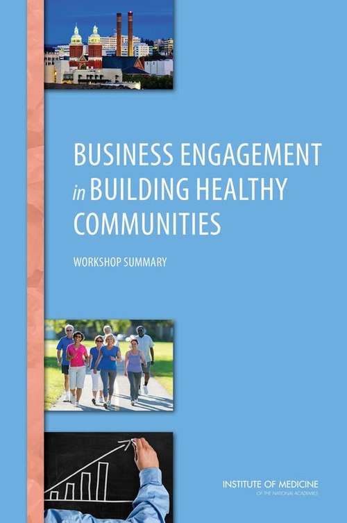 Business Engagement in Building Healthy Communities
