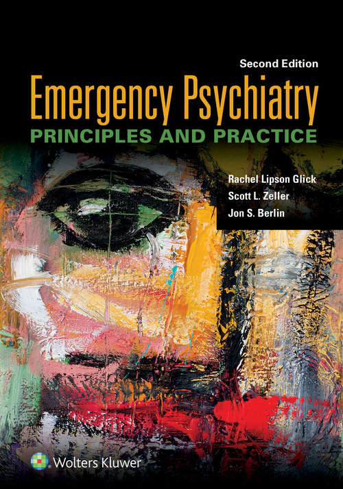 Emergency Psychiatry: Principles And Practice