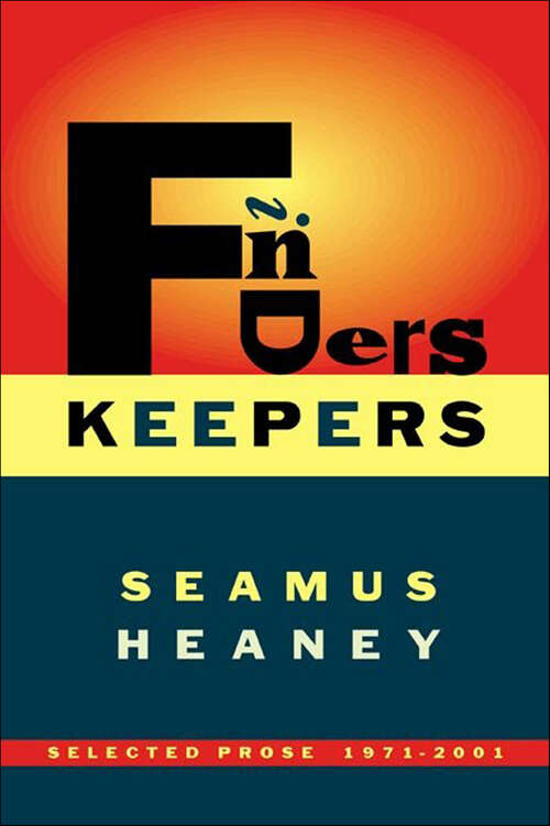 Book cover of Finders Keepers: Selected Prose, 1971–2001