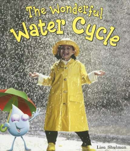 Book cover of The Wonderful Water Cycle (Rigby Leveled Library, Level L #52)