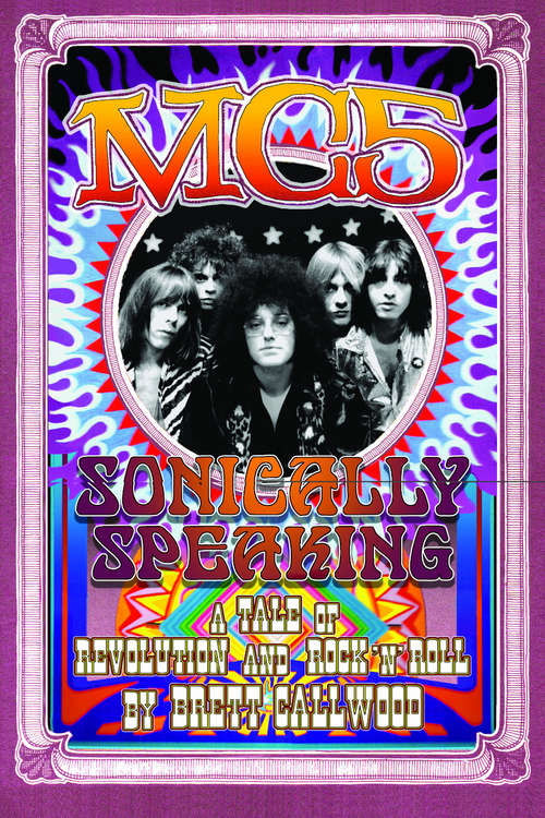 Book cover of MC5: Sonically Speaking