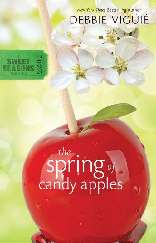 Book cover of The Spring of Candy Apples