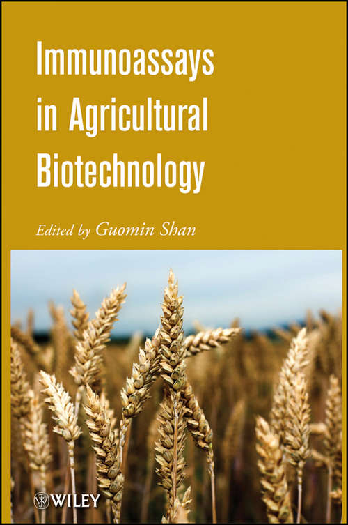 Book cover of Immunoassays in Agricultural Biotechnology