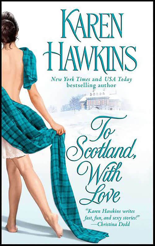 Book cover of To Scotland, With Love (The MacLean Curse #2)