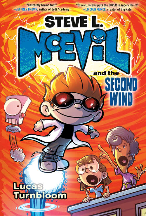 Book cover of Steve L. McEvil and the Second Wind (Steve L. McEvil #2)